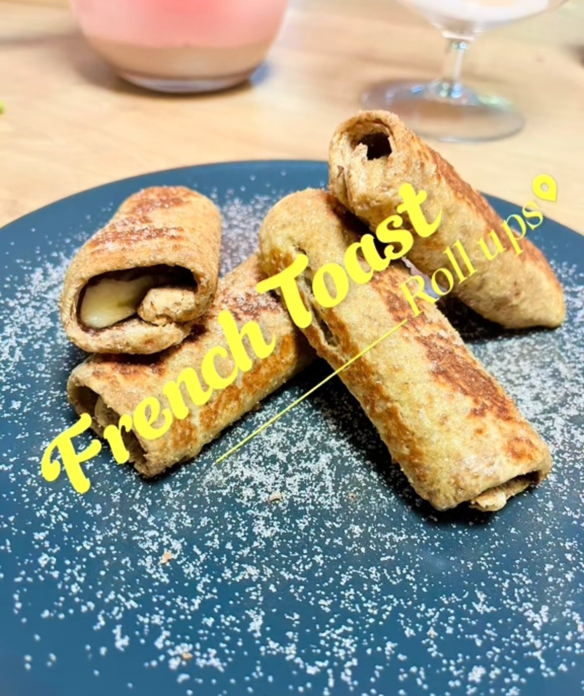 Mehr über den Artikel erfahren French Toast Roll Up