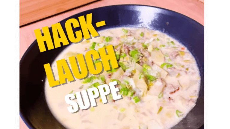 Mehr über den Artikel erfahren Hack-Lauch-Suppe